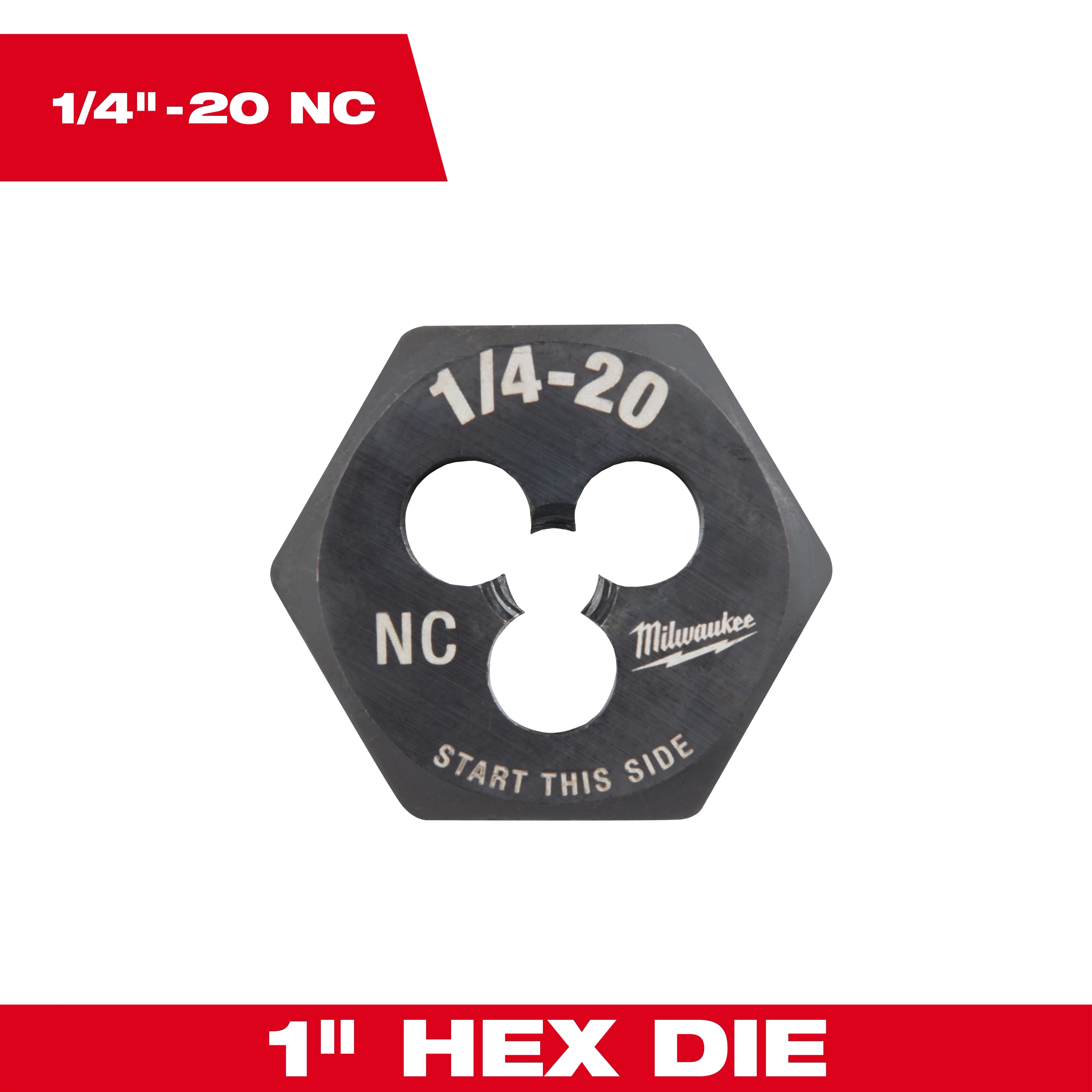 Milwaukee 1" Hex Die, part number 49-57-5334, featuring a 1/4"-20 NC threading, with "Start This Side" marked on it.