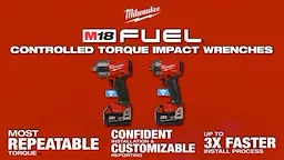 Milwaukee M18 FUEL Controlled Torque Impact Wrenches