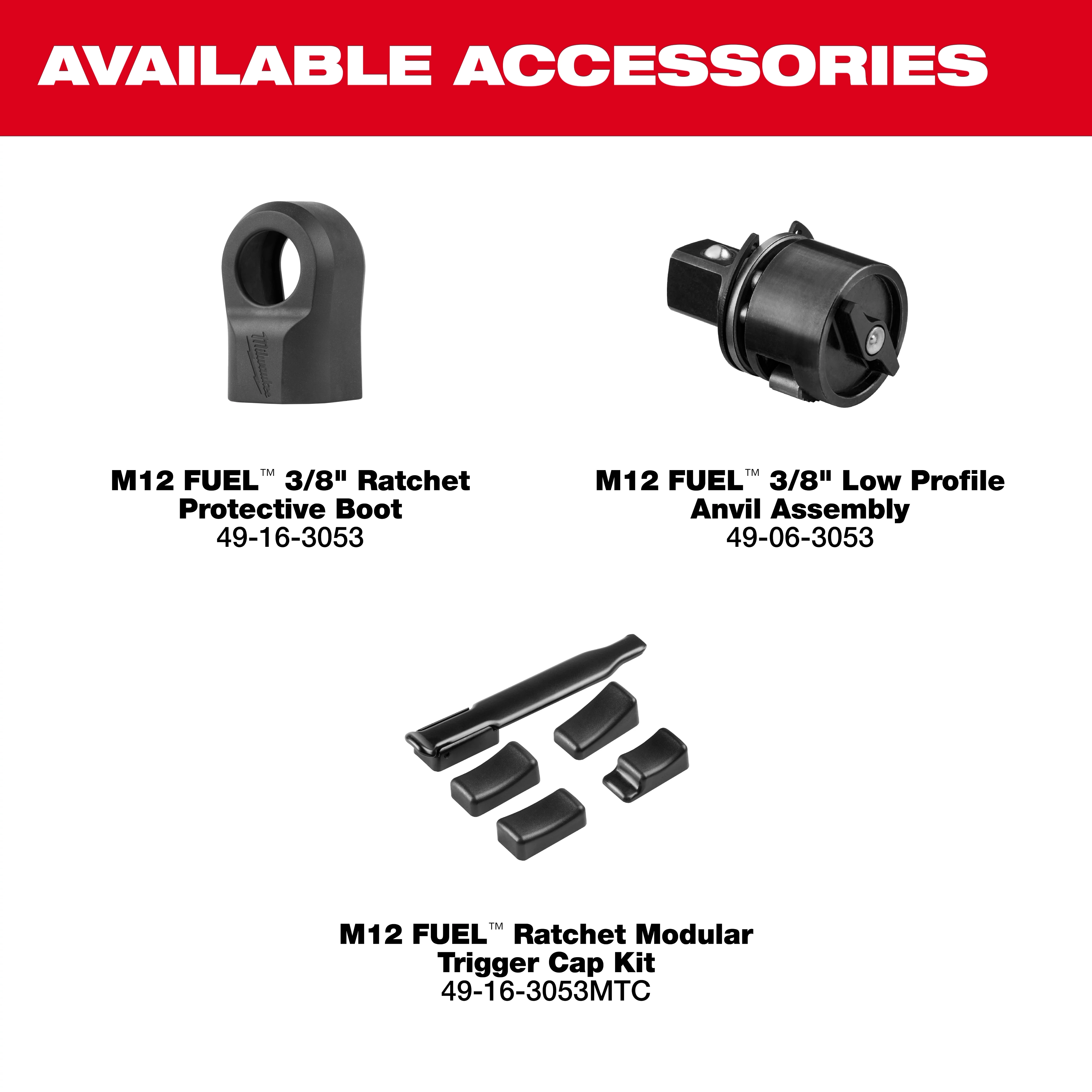 Available accessories for the M12™ FUEL™ 3/8" Ratchet include a protective boot, a low profile anvil assembly, and a modular trigger cap kit. Each accessory is shown with its specific model number underneath the product image.