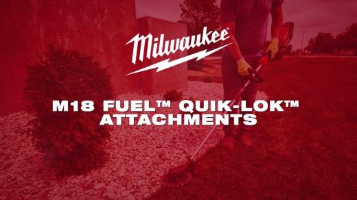 M18 FUEL QUIK-LOK ATTACHMENTS