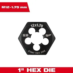 M12-1.75mm 1-Inch Hex Threading Die, black, hexagon-shaped with four holes. Text “12x1.75," “MM," and “Start This Side” printed on it.