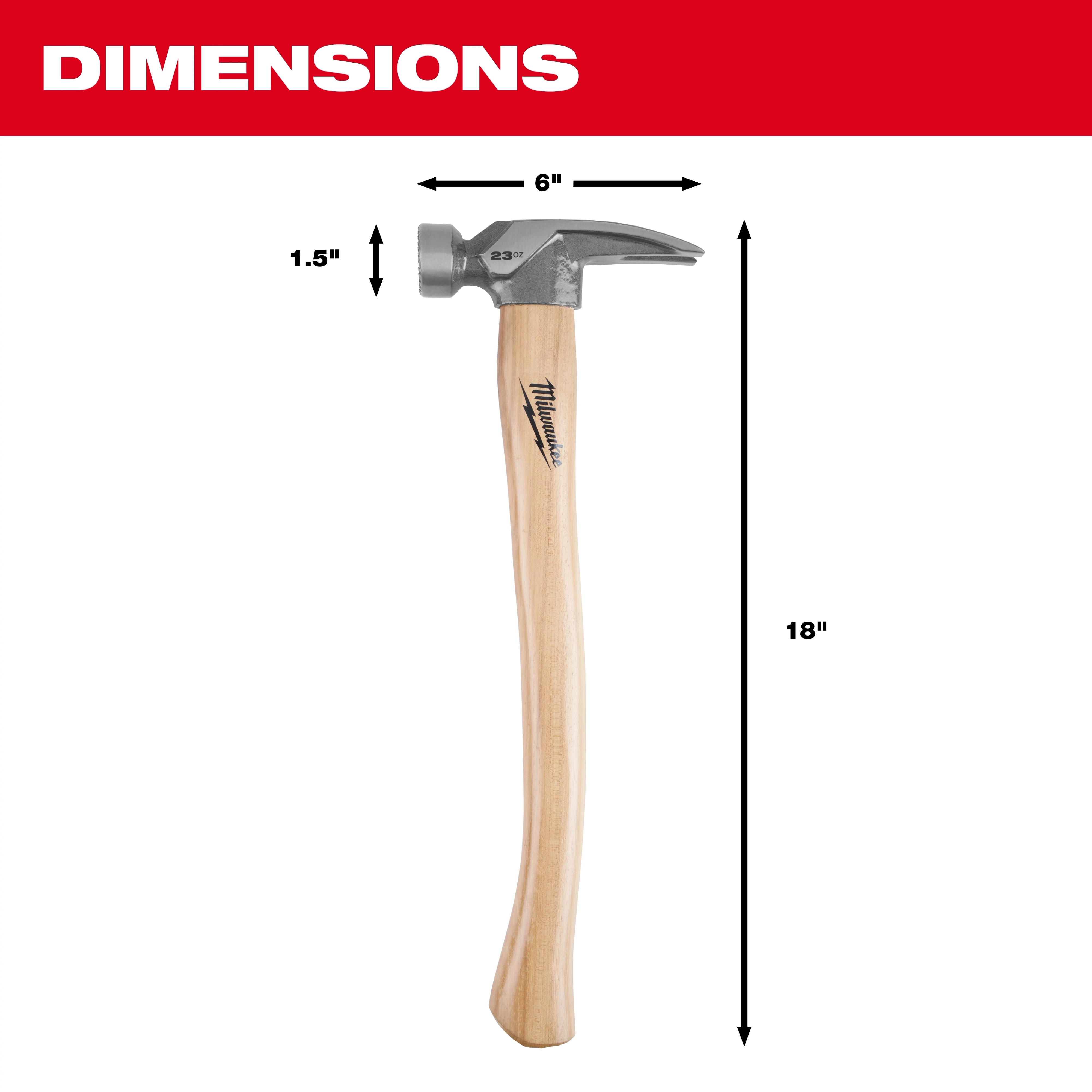23oz Milled Face Hickory Handle Framing Hammer centered with labeled length, head width, and height dimensions.