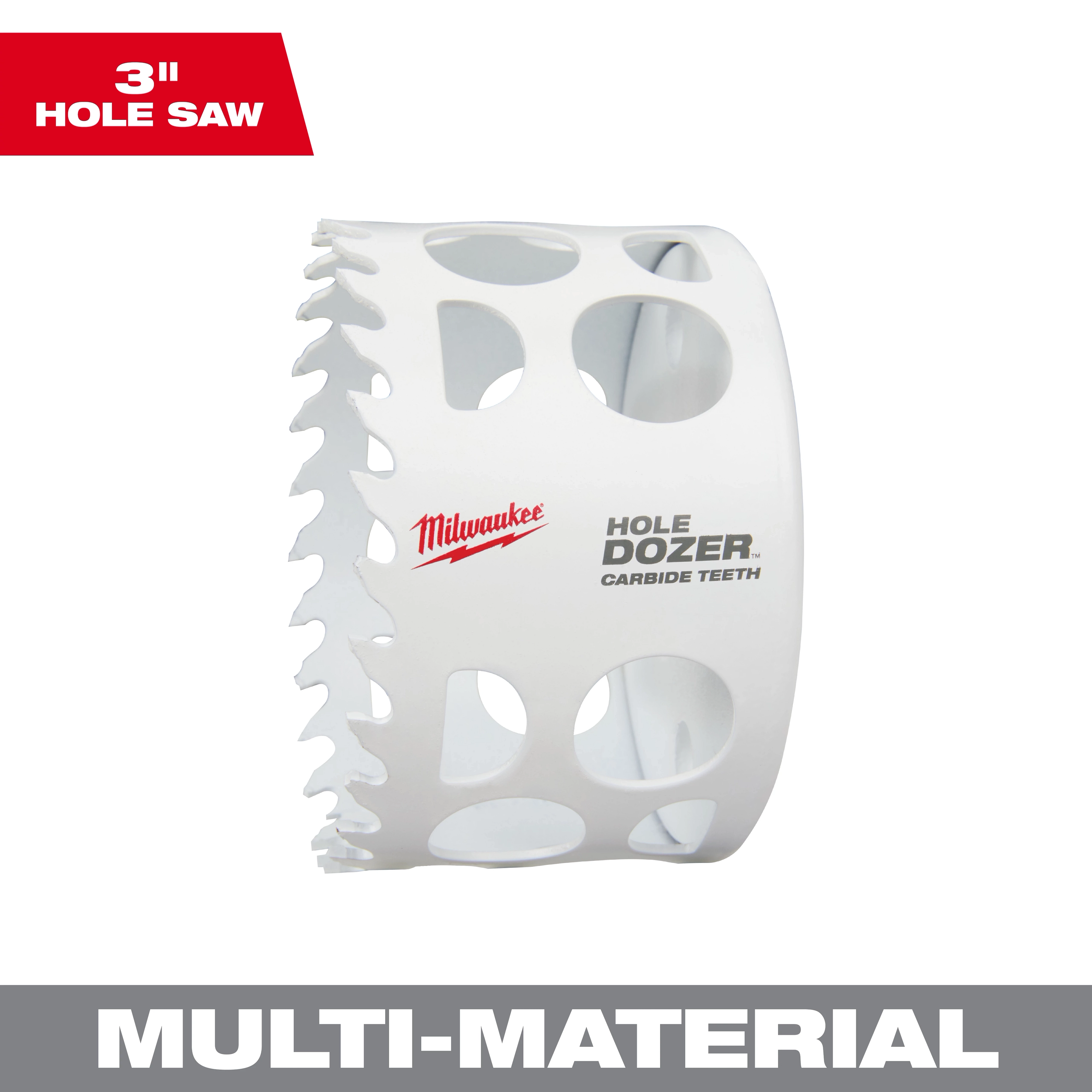 3-inch Hole Dozer with Carbide Teeth Hole Saw by Milwaukee, designed for multi-material cutting with a white cylindrical shape and jagged edge.