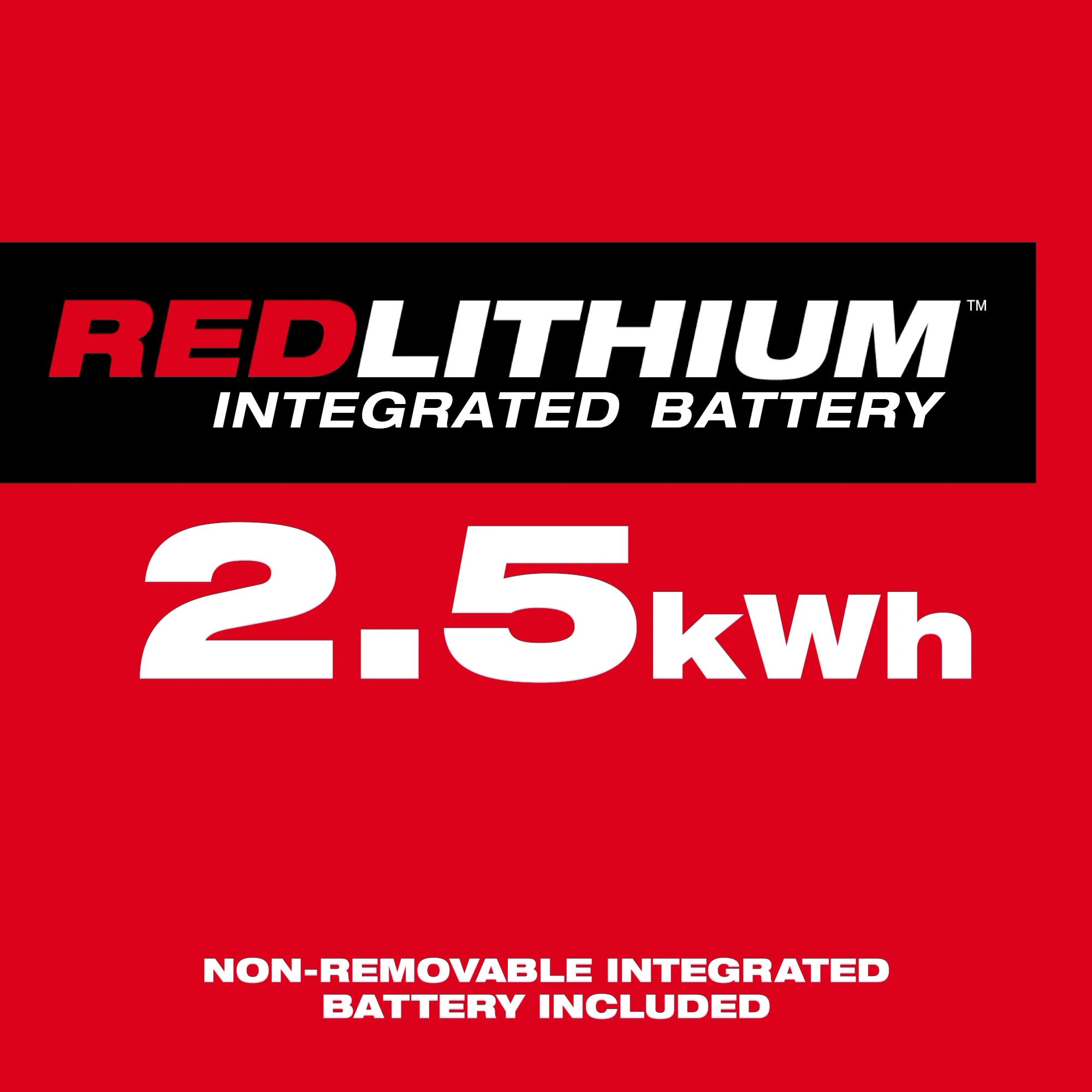 REDLITHIUM 2.5kWh Integrated Battery - Non-Removable Integrated Battery Included