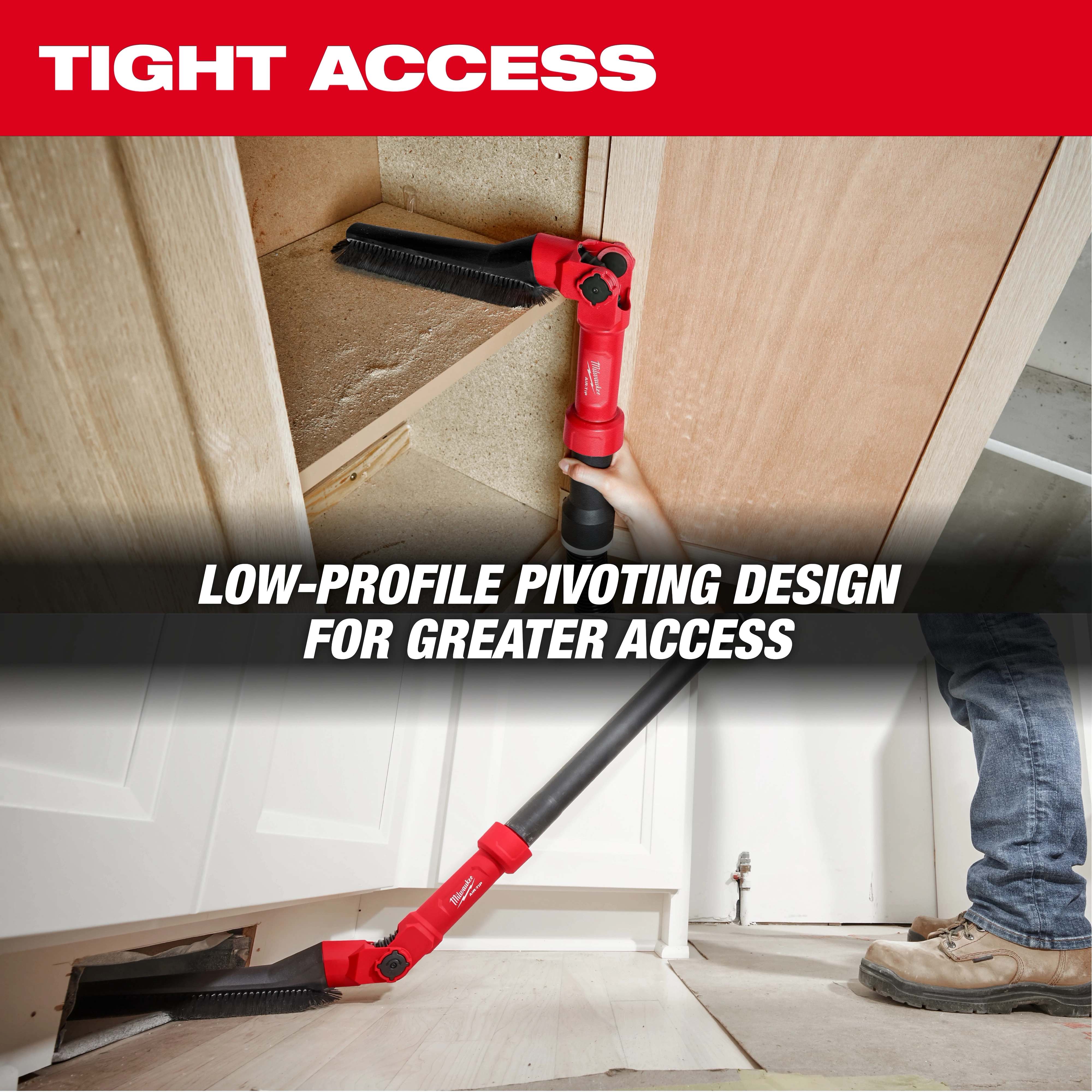 A person uses the AIR-TIP™ Low-Profile Pivoting Brush Tool to clean a tight space under and inside a cabinet. The low-profile pivoting design allows for greater access in confined areas. The image highlights the tool’s functionality in providing tight access cleaning.