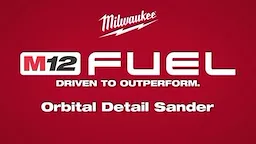 M12 FUEL Orbital Detail Sander
