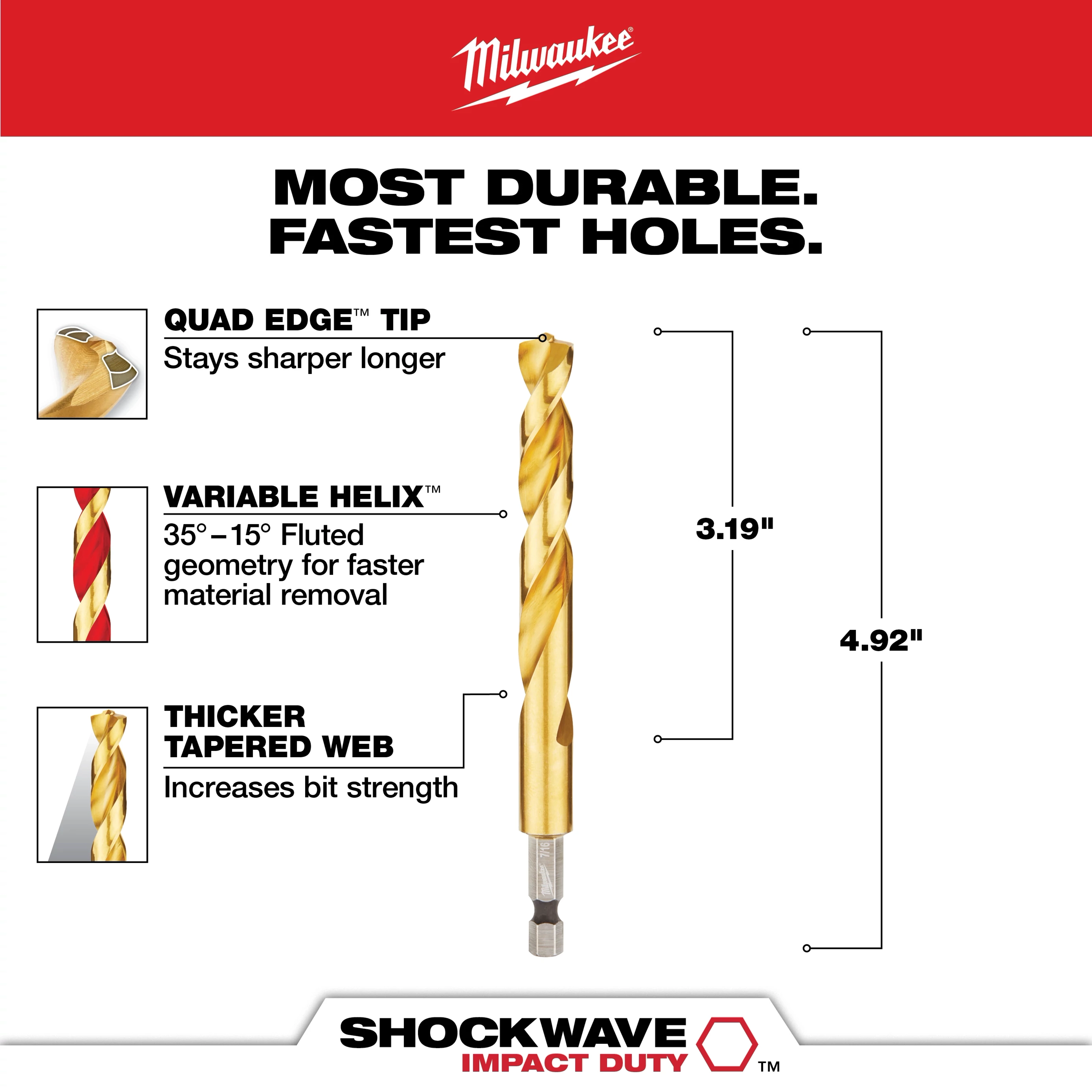 The SHOCKWAVE™ RED HELIX™ 7/16" Titanium Drill Bit features a quad edge tip for durability, variable helix for efficient material removal, and a thicker tapered web for increased strength. Its dimensions are 3.19 inches tip length and 4.92 inches overall length.