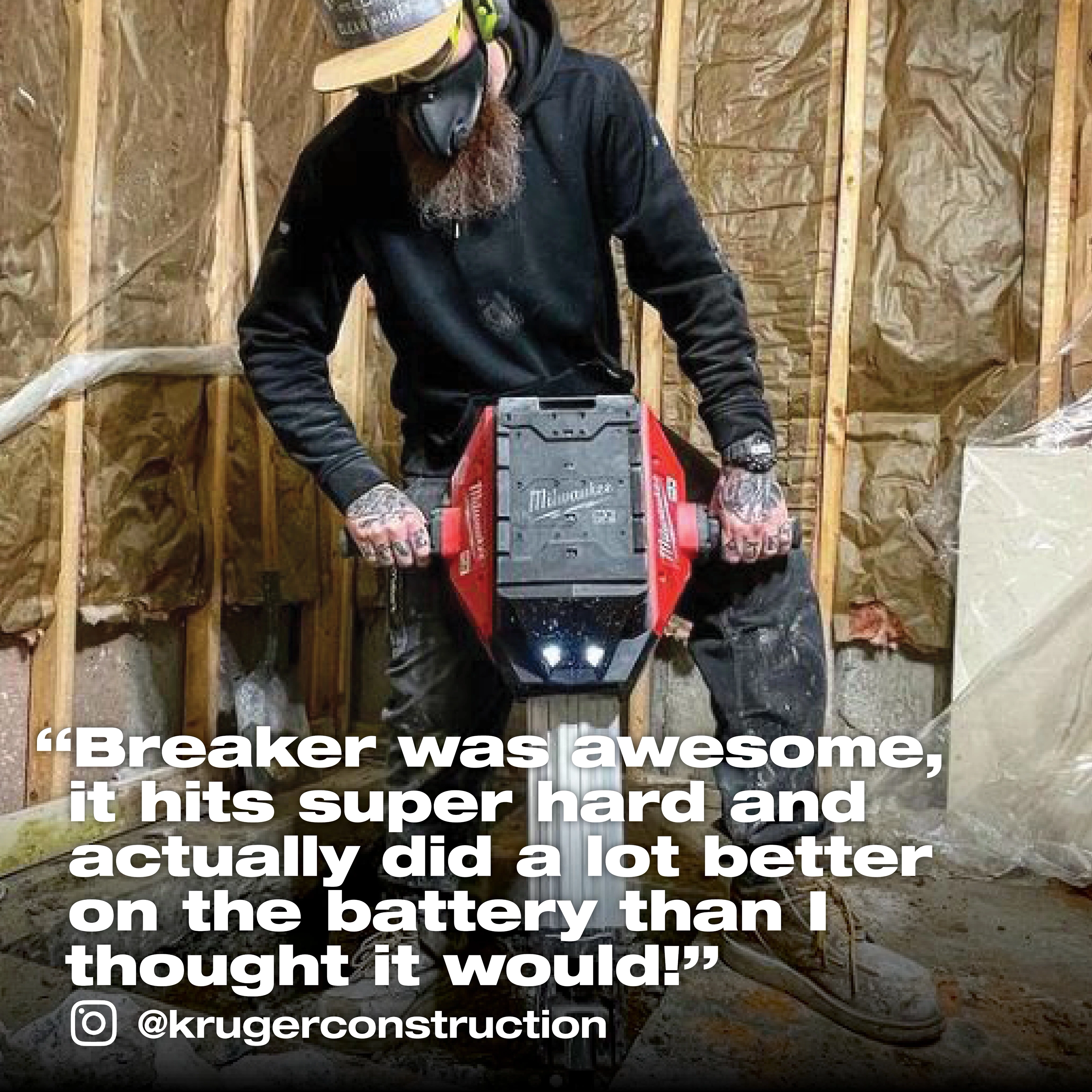 Worker using a Milwaukee breaker tool, with praise caption and Instagram handle, in construction area with exposed walls.