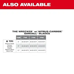 The Wrecker Nitrus Carbide Sawzall Blade is available in three lengths: 6-inch, 9-inch, and 12-inch. Each length measures 6 TPI and is suitable for cutting wood with nails, screws, shingles, plaster, medium metal, and black pipe. Pack options include 1, 3, and 5 packs.