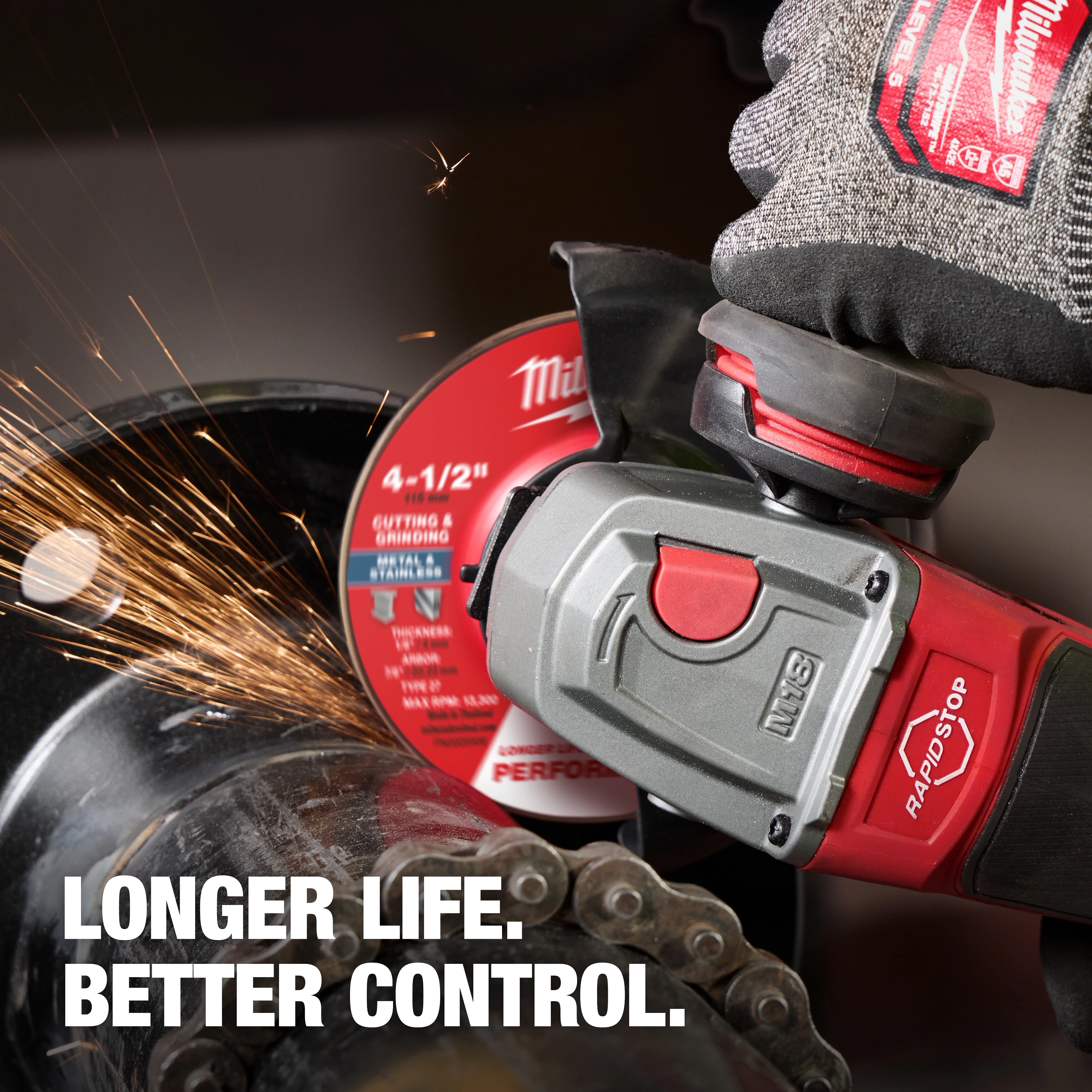A gloved hand uses an angle grinder with the Bonded Abrasives Cutting disc, producing sparks. Text reads: "LONGER LIFE. BETTER CONTROL."