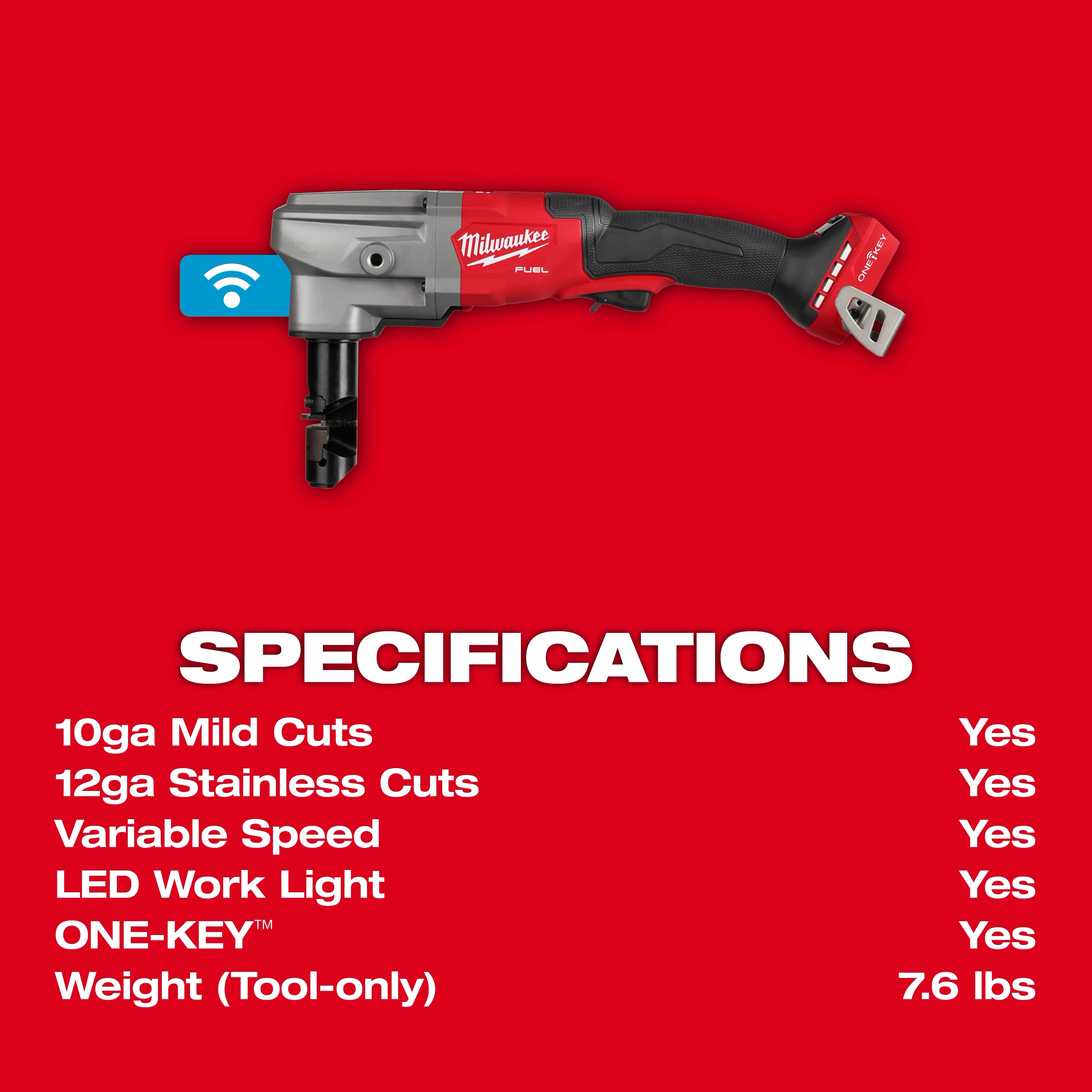 Image of a red and black M18 FUEL™ 10 Gauge Nibbler on a red background with specifications listed including 10ga mild cuts, 12ga stainless cuts, variable speed, LED work light, ONE-KEY™, and a weight of 7.6 lbs.
