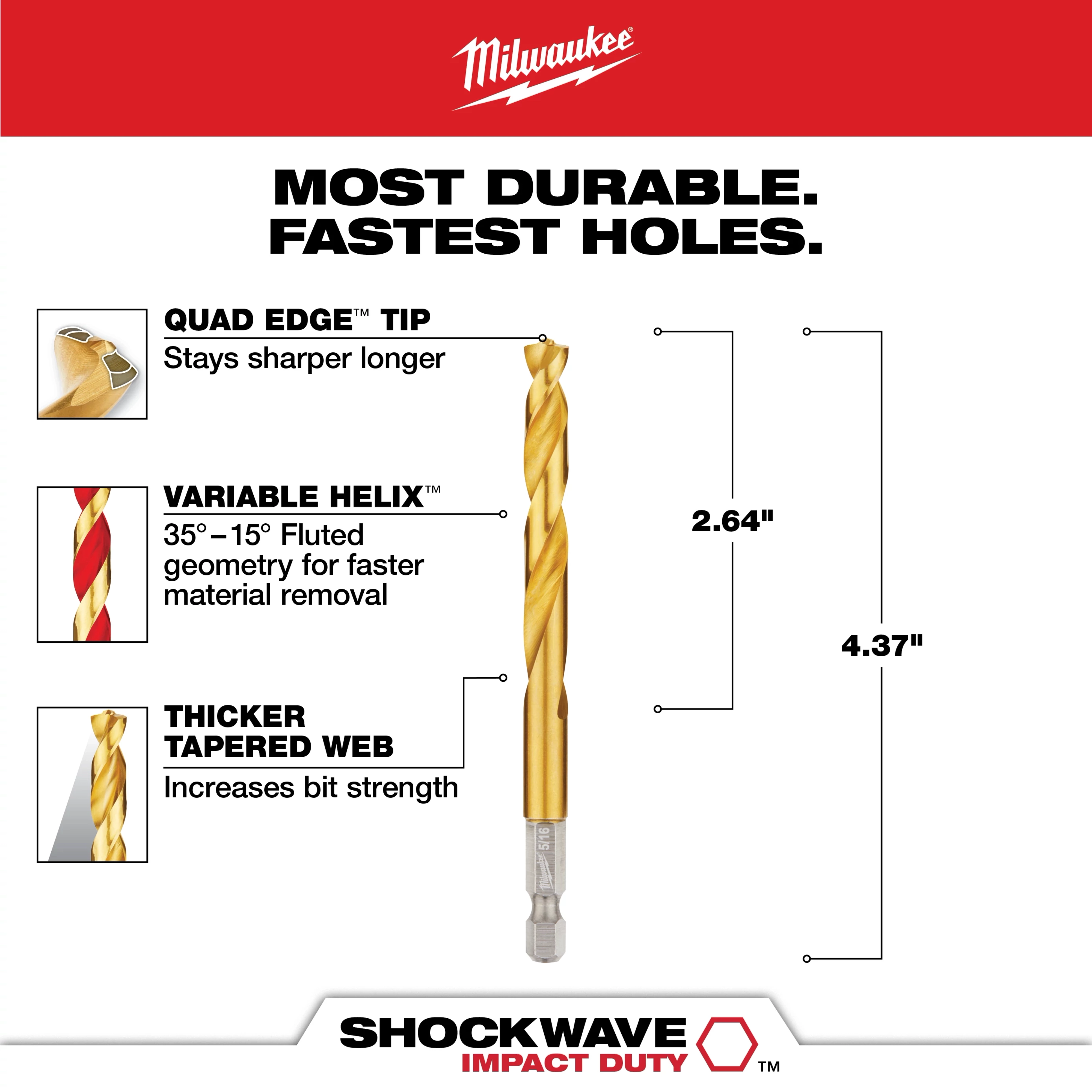 The SHOCKWAVE 5/16 in. Titanium Twist Drill Bit features a quad edge tip for long-lasting sharpness, a variable helix for quick material removal, and a thicker tapered web for added strength. Measurements are shown as 2.64 inches for the smaller section and 4.37 inches for the total length.