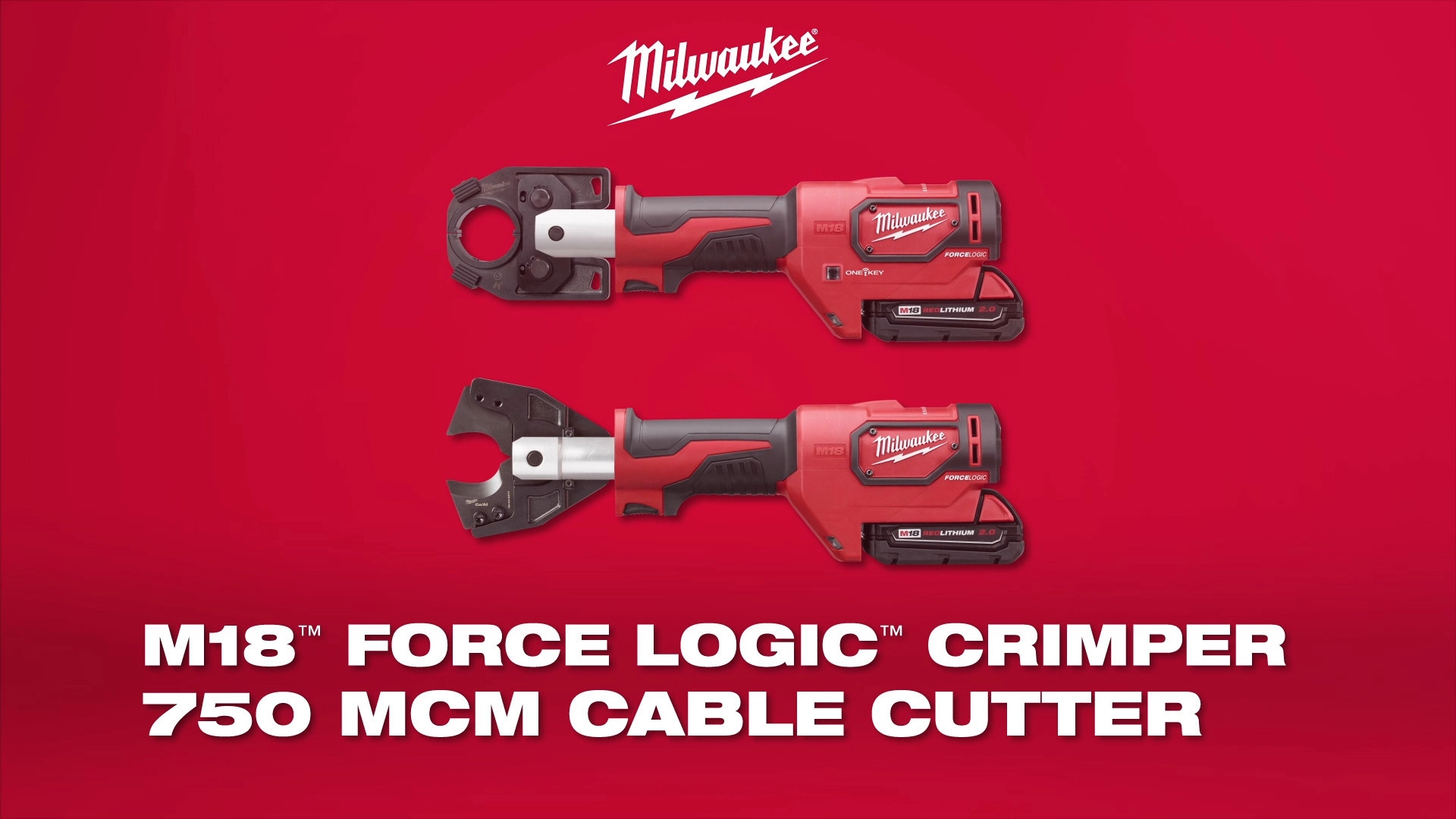 M18™  FORCE LOGIC™ 600 MCM Crimper
M18™ FORCE LOGIC™ Cable Cutter
