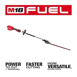 Image of a Milwaukee M18 Fuel power tool with an extended handle. Text on the image reads "POWER TO CUT 1" BRANCHES," "FASTER CUTTING," and "MORE VERSATILE, CLEAN CUTS."