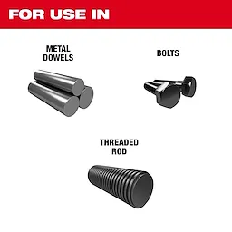 For use in metal dowels, bolts, and threaded rod